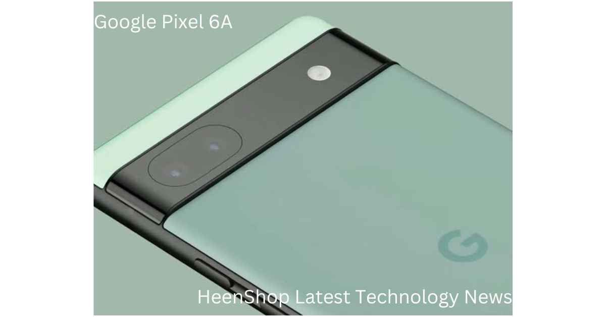 Google pixel 6A Mobile